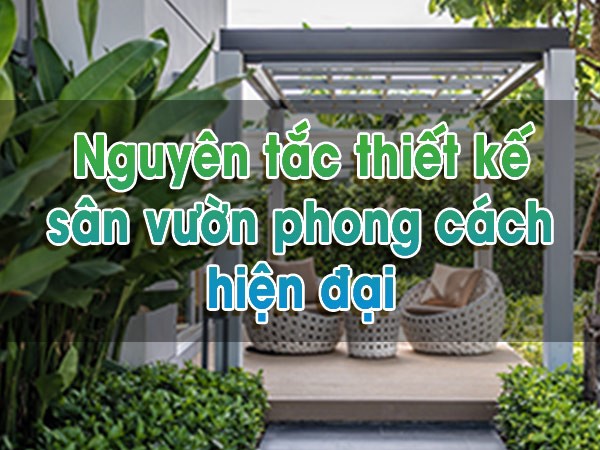 Thiết Kế Sân Vườn Phong Cách Hiện Đại